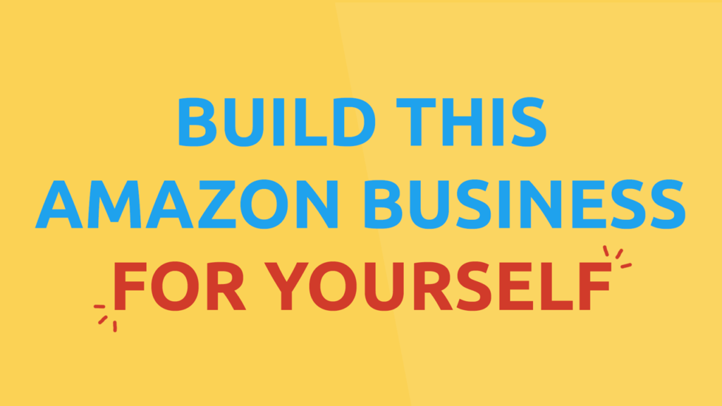 How to Start an Amazon Business the RIGHT WAY