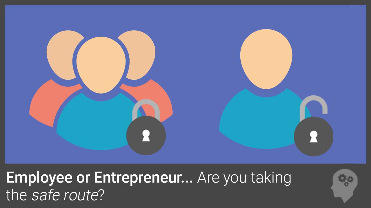 Employee or Entrepreneur